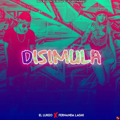 Disimula (feat. Fernanda Laghi) - Single - El Lukeo