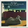 Stream & download Reger: Violin & Piano Works, Vol. 2