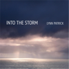Into the Storm - Lynn Patrick