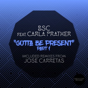 Gotta Be Present - EP