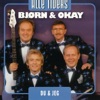 Bjørn & Okay - Hjemme Er Bedst