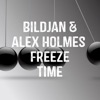 Freeze Time (feat. Alex Holmes) - Single