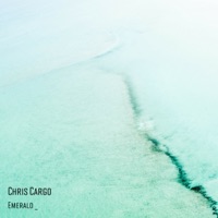 Emerald - Single - Chris Cargo