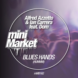 Blues Hands (Uhmmm) [feat. Dom] - Single