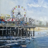 Here I Go (feat. Drew 90's) - Single - Acain