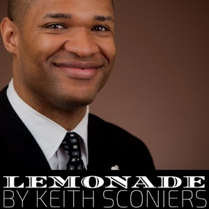Keith Sconiers: Why Creating A Vision Is Critical For Your Life