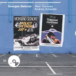 Police python 357 / L'important c'est d'aimer / Paul Gauguin / Malpertuis / Jamais plus toujours / Paul et Virginie (Bandes originales des films) - Georges Delerue Police python 357 / L'important c'est d'aimer / Paul Gauguin / Malpertuis / Jamais plus toujours / Paul et Virginie (Bandes originales des films) - Georges Delerue