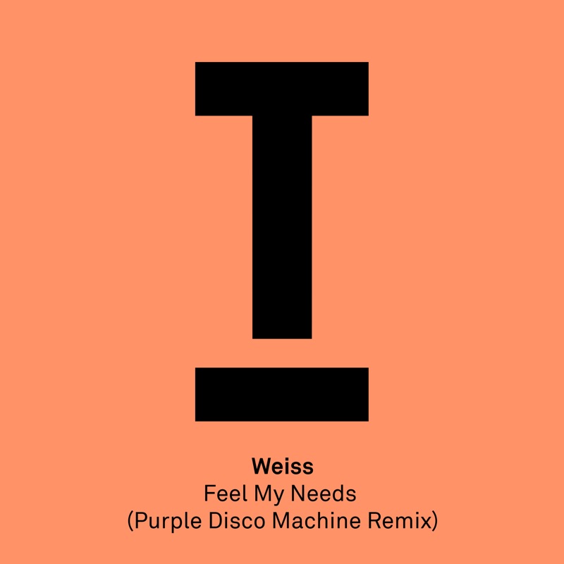 Feel My Needs (Purple Disco Machine Extended Mix)