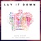 Lay It Down (Modern Citizens Remix) [feat. The Coconut Kids] artwork
