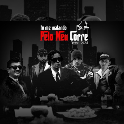 To Me Matando pelo Meu Corre - Single
