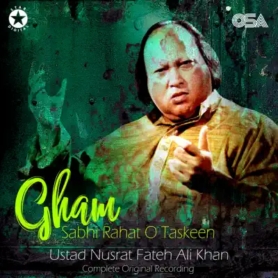 Gham Sabhi Rahat O Taskeen - EP - Nusrat Fateh Ali Khan