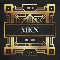 Me & You - Single - MKN