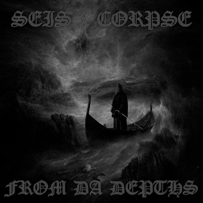 From Da Depths (feat. Corpse) - Single