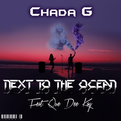 Next to the Ocean (feat. Que Dee Kay) - Single
