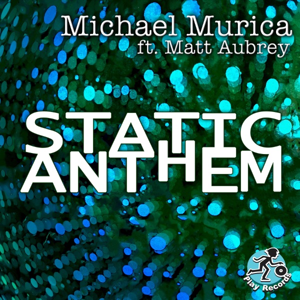 Static Anthem (feat. Matt Aubrey) - EP