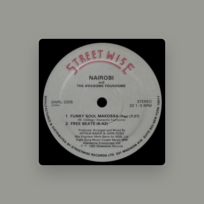 Listen to Nairobi and The Awesome Foursome, watch music videos, read bio, see tour dates & more!