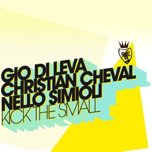 Kick the Small - EP