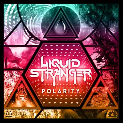 Listen to Polarity by Liquid Stranger