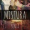 Mistura - SENZA lyrics