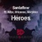 Héroes (feat. Aitor, N-Kaese & Norykko) - Santaflow lyrics