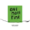 SUPER JUNIOR & Reik - One More Time (Otra Vez) [feat. Reik]