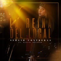 La reina del local (feat. Manuel Delgado) - Single - Sergio Contreras