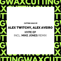 Real Talk EP (Incl. Mike Jones Remix) - Alex Aveiro & Alex Twitchy