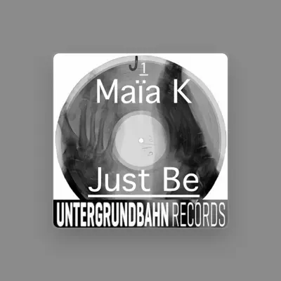Listen to Maia K, watch music videos, read bio, see tour dates & more!