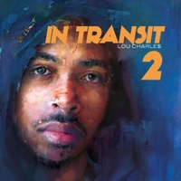In Transit 2 - Lou CharLe$