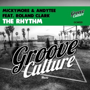 The Rhythm (feat. Roland Clark) - EP