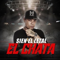 El Chata - Single - Sien el Moviemaker