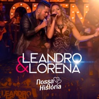 Nossa Historia - Leandro & Lorena