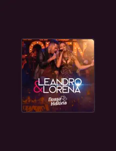 Leandro & Lorenaを聴いたり、ミュージックビデオを鑑賞したり、経歴やツアー日程などを確認したりしましょう！
