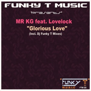Glorious Love (feat. Lovelock)