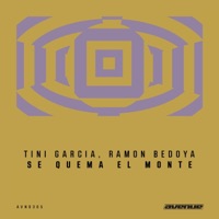 Se Quema El Monte - Single - Tini Garcia & Ramon Bedoya