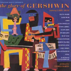 The Glory of Gershwin - Larry Adler