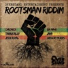 Rootsman Riddim - EP, 2013
