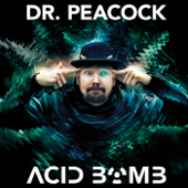 Acid Bomb - Dr. Peacock