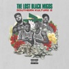 The Lost Black Migos: Southern Kulture 2