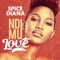 Ndi Mu Love - Spice Diana lyrics