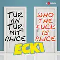 Tür an Tür mit Alice