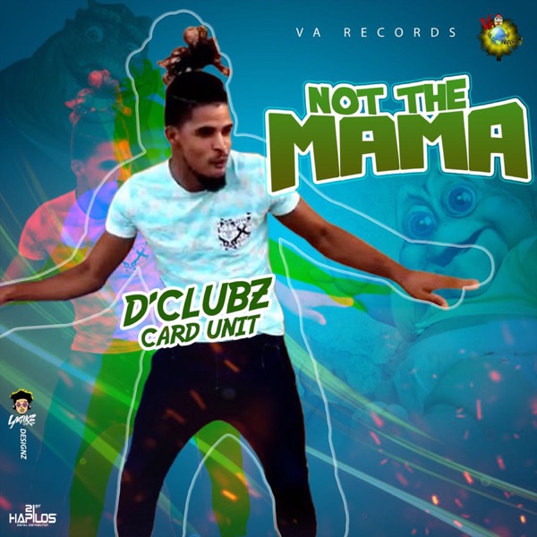 Not the Mama - Single
