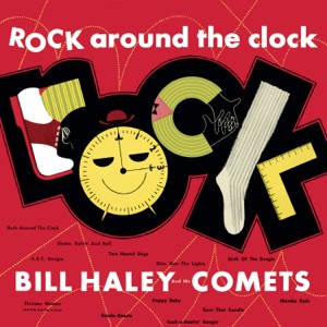Bill Haley and His Comets - (We're Gonna) Rock Around the Clock - Line Dance Music