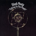 Black Nasty - I Must Be In Love