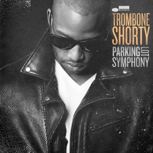 Trombone Shorty - Where It At? - 排舞 编舞者