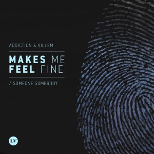 Makes Me Feel Fine / Someone Somebody - Single