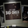 Bad Chick (feat. Tone) - Single