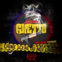 Ghetto - Single - Lil Mook