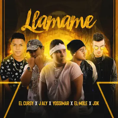 Llamame (feat. El Cursy, J Aly, El Mole & Jdk) - Single - Yossimar