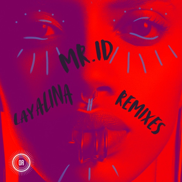 Layalina (Remixes) [feat. Fayçal Azizi] - Single